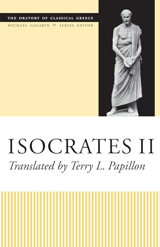 Isocrates II (The Oratory of Classical Greece, V. 7)