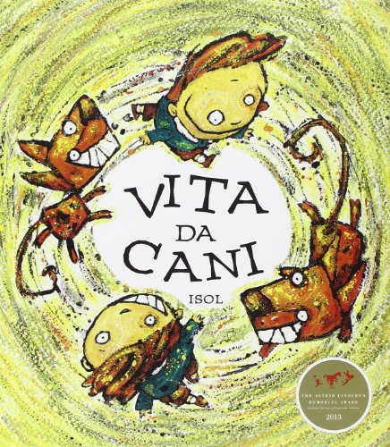 Vita da cani (Gli albi della Ciopi)