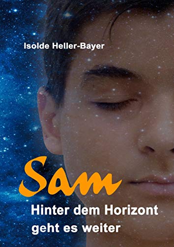 Sam: Hinter dem Horizont geht es weiter