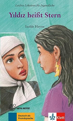 Yildiz heißt Stern: Lektüre (Leichte Lektüren für Jugendliche)