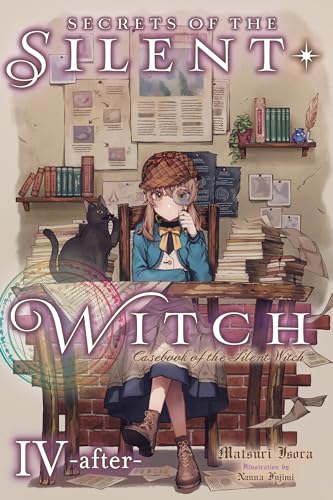 Secrets of the Silent Witch, Vol. 4.5 -after-: After; Casebook of the Silent Witch (Secrets of the Silent Witch, 4)