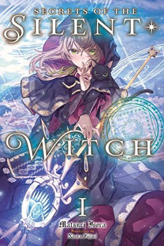 Silent Witch, Vol. 1 (SILENT WITCH LIGHT NOVEL SC) von Yen Press
