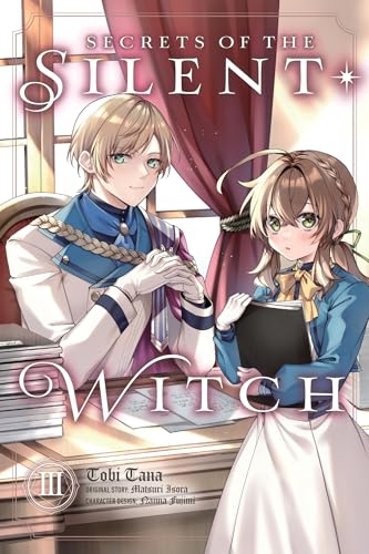 Secrets of the Silent Witch 3: Volume 3 (Secrets of the Silent Witch Manga)