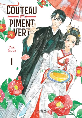 COUTEAU ET PIMENT VERT VOL.1: Tome 1 von LEZARD NOIR
