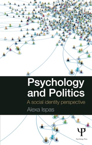 Psychology and Politics: A social identity perspective