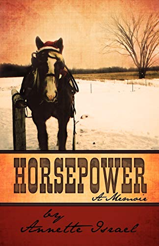 Horsepower: A Memoir von iUniverse