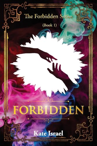 Forbidden: The Forbidden Series (Book 1) von WP Lighthouse