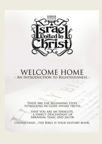 Welcome Home an Introduction to Righteousness von CreateSpace Independent Publishing Platform