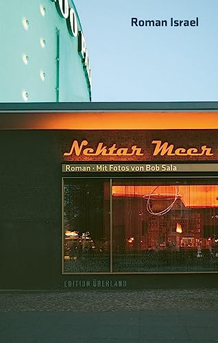 Nektar Meer: Roman