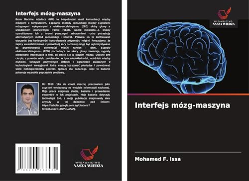 Interfejs mózg-maszyna: DE von Wydawnictwo Nasza Wiedza