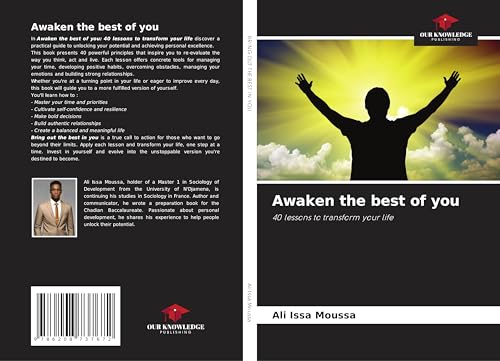 Awaken the best of you: 40 lessons to transform your life von Our Knowledge Publishing