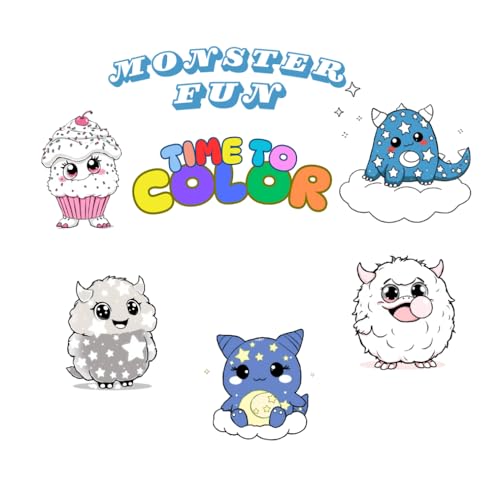 Monster Fun: Time To Color von Independently published