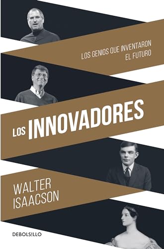 Los Innovadores / The Innovators von Debolsillo