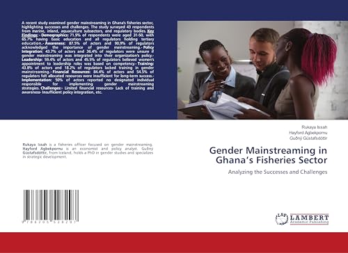 Gender Mainstreaming in Ghana’s Fisheries Sector: Analyzing the Successes and Challenges von LAP LAMBERT Academic Publishing
