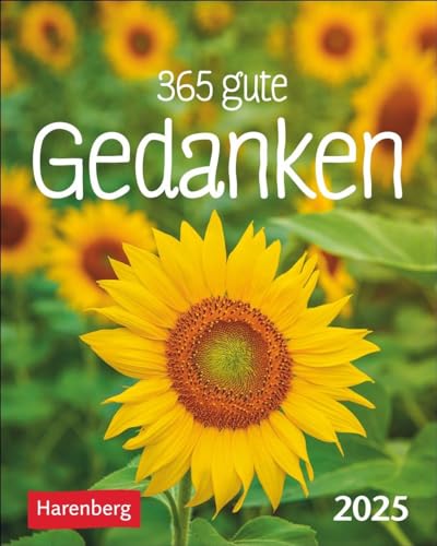 365 gute Gedanken Mini-Geschenkkalender 2025: Tisch-Tageskalender für einen lieben Menschen. Jeden Tag ein positiver Gedanke oder schönes Zitat mit ... Aufstellen (Mini-Geschenkkalender Harenberg)