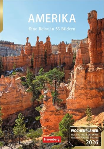 Amerika Wochenplaner 2026 - Eine Reise in 53 Bildern: Kalender mit Zitaten, Fotos und Wochenkalendarium. Terminplaner für Übersicht im Alltag. ... hochwertigen Fotos (Wochenplaner Harenberg) von Harenberg