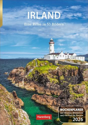 Irland Wochenplaner 2026 - Eine Reise in 53 Bildern: Landschafts-Wandkalender zum Eintragen mit 53 atemberaubenden Fotografien der schönsten Plätze ... 2026 Wand (Wochenplaner Harenberg) von Harenberg