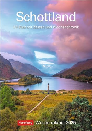 Schottland Wochenplaner 2025 - 53 Blatt mit Zitaten und Wochenchronik: Schön und praktisch: Terminkalender mit tollen Fotos von Schottland, ... Organisatorisches (Wochenplaner Harenberg)