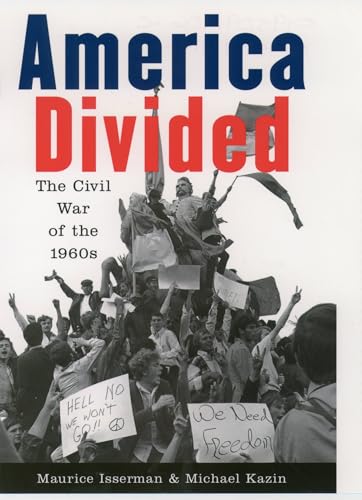 America Divided: The Civil War of the 1960s von OUP USA