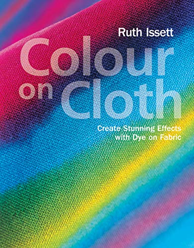 Colour on Cloth von Batsford