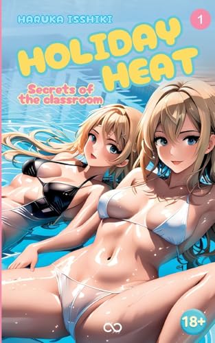 Holiday Heat: Secrets of the classroom von Infinity Gaze Studios