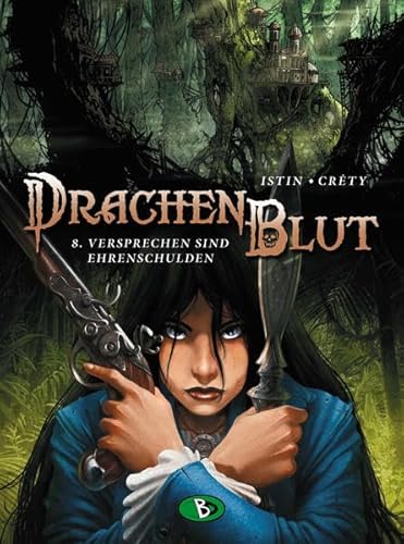 Dachenblut #8: Versprechen sind Ehrenschulden (Drachenblut)