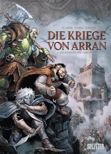 Die Kriege von Arran. Band 1: Die Kompanie der Verbannten von Splitter-Verlag