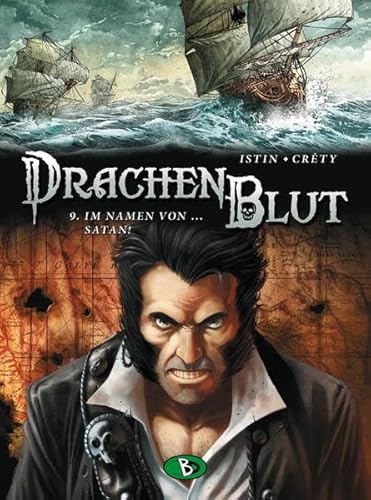 Drachenblut #9: Im Namen von ... Satan! Drachenblut #9: Im Namen von ... Satan!