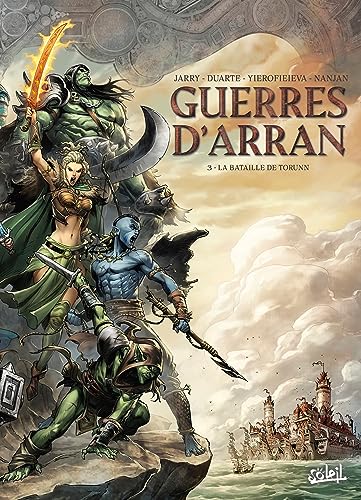 Guerres d'Arran T03: La Bataille de Torunn Guerres d'Arran T03: La Bataille de Torunn von SOLEIL