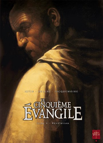 Le cinquieme Evangile 4: Revelation von SOLEIL