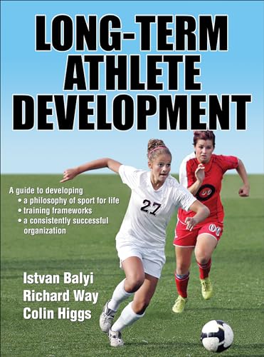 Long-Term Athlete Development Long-Term Athlete Development von Human Kinetics Publishers