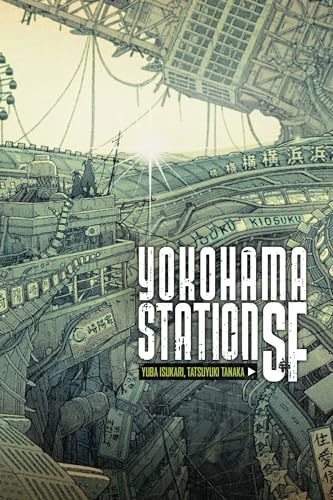 Yokohama Station SF: Volume 1 von Yen Press