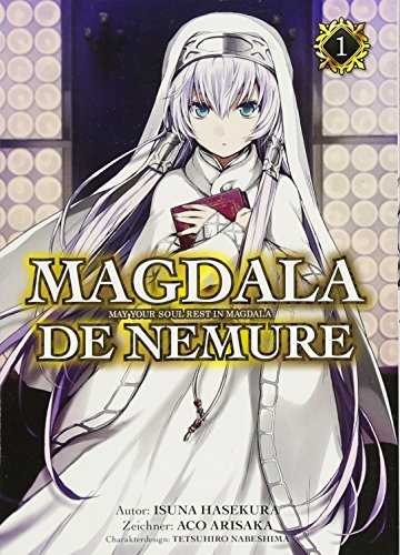 Magdala de Nemure - May your soul rest in Magdala 01: Alchemie, Abenteuer und Geheimnisse in einer Welt, die von Faktionen regiert wird Magdala de Nemure - May your soul rest in Magdala 01: Alchemie, Abenteuer und Geheimnisse in einer Welt, die von Faktionen regiert wird von Panini Verlags GmbH