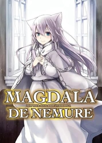 Magdala de Nemure - May your soul rest in Magdala 02: Bd. 2 Magdala de Nemure - May your soul rest in Magdala 02: Bd. 2