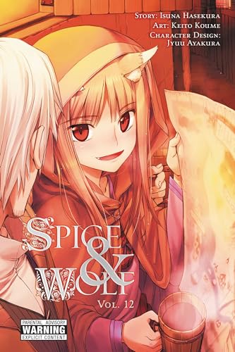 Spice and Wolf, Vol. 12 (manga): Volume 12 (SPICE AND WOLF GN, Band 12) von Yen Press