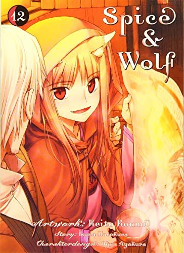 Spice & Wolf 12: Eine fesselnder Manga mit Handel, Götterwesen und einer Prise Romantik! Begleite den jungen Händler Kraft Lawrence und die weise Wolfsgöttin Holo auf ihrem Abenteuer.