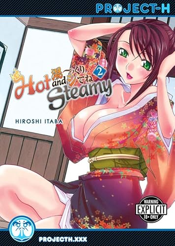 Hot and Steamy Volume 2 (Hentai Manga) (HOT AND STEAMY GN)