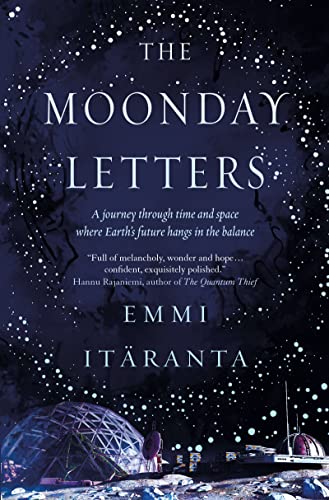 The Moonday Letters