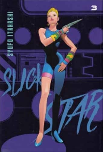 Slick Star (Vol. 3) (Hikari) von 001 Edizioni