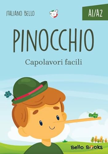 Pinocchio (Capolavori facili) von Bello Books