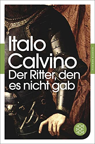 Der Ritter, den es nicht gab: Roman