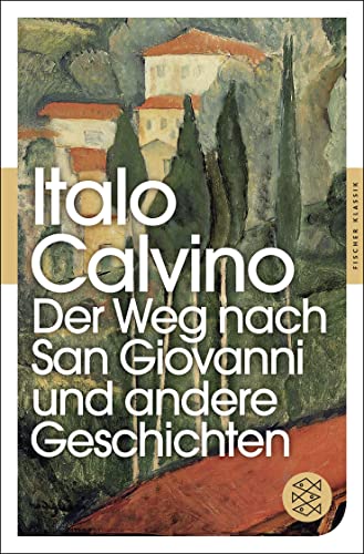Der Weg nach San Giovanni und andere Geschichten von FISCHER Taschenbuch