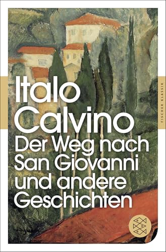 Der Weg nach San Giovanni und andere Geschichten von FISCHER Taschenbuch