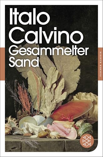 Gesammelter Sand: Essays von FISCHERVERLAGE