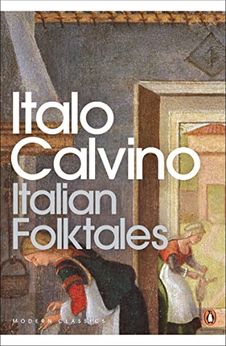 Italian Folktales: Italo Calvino (Penguin Modern Classics) von PENGUIN GROUP