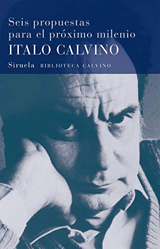 Seis propuestas para el próximo milenio (Biblioteca Italo Calvino, Band 2)