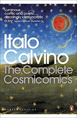 The Complete Cosmicomics (Penguin Modern Classics) von Penguin Classics