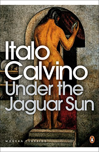 Under the Jaguar Sun (Penguin Modern Classics)