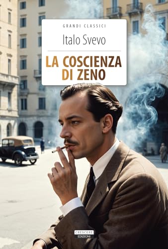 La coscienza di Zeno (Grandi classici)