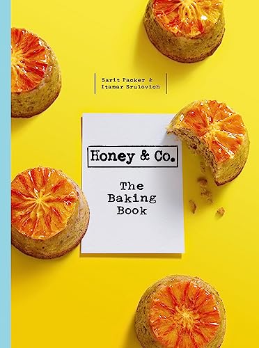 Honey & Co.: The Baking Book